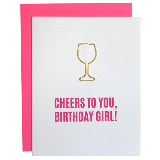 Chez Gagné - Cheers Birthday Girl Paper Clip Card