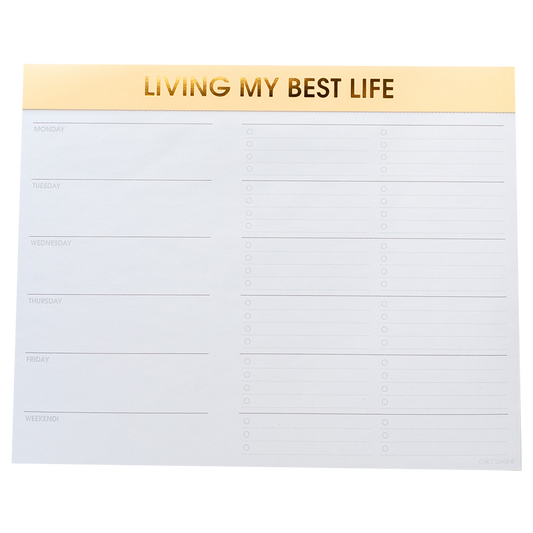 Chez Gagné - Living My Best Life Weekly Planner Notepad