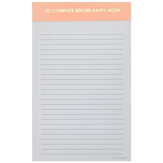 Chez Gagné - To Complete Before Happy Hour Notepad