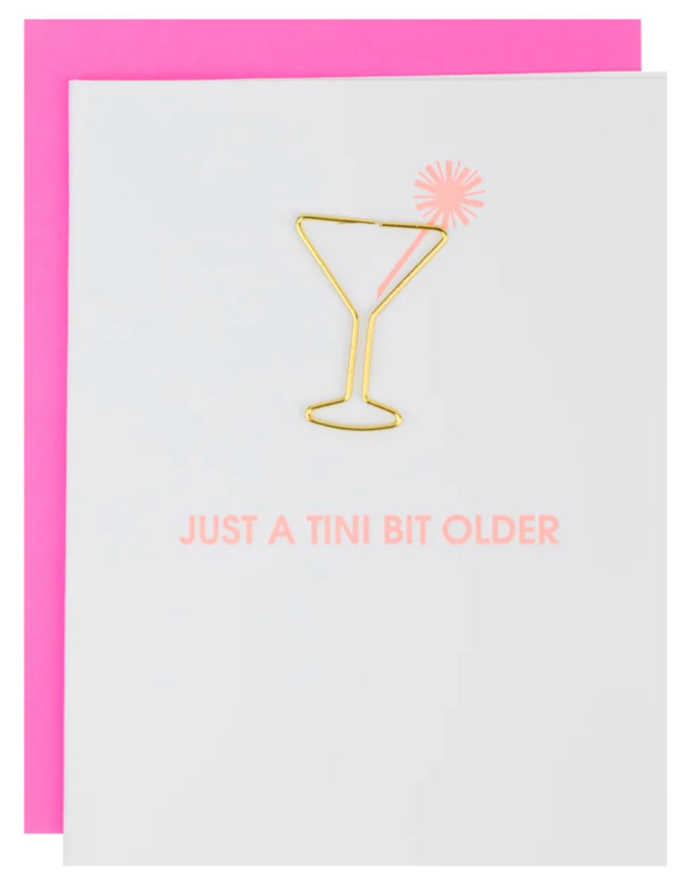 Chez Gagné - "Just A Tini Bit Older" Paper Clip Card