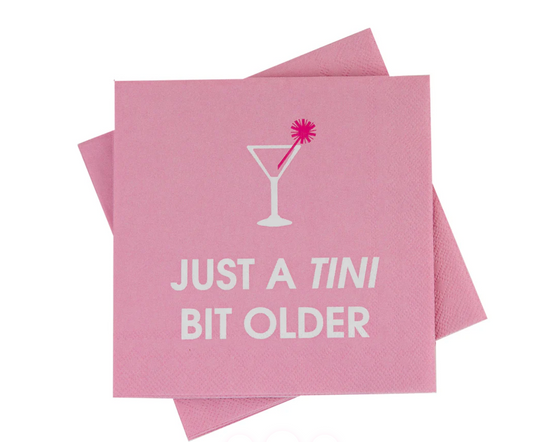 Chez Gagné - "Just A Tini Bit Older" Napkins
