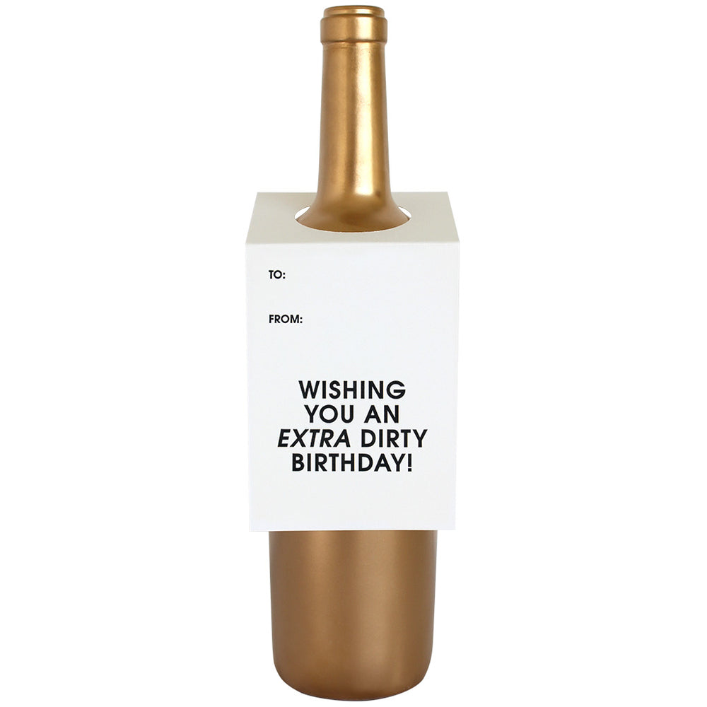 Chez Gagné - Wishing You an Extra Dirty Birthday Wine & Spirit Tag