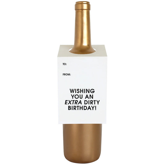 Chez Gagné - Wishing You an Extra Dirty Birthday Wine & Spirit Tag